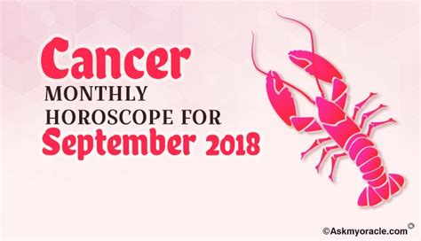 Cancer September 2018 Horoscope Predictions