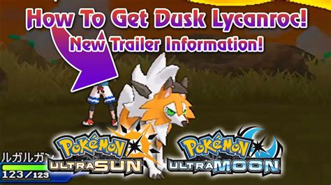 Usum How To Get Dusk Form Lycanroc In Pokemon Ultra Sun Moon New Pokemon Trailer