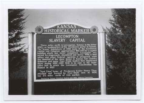Lecompton Slavery Capital Marker Lecompton Kansas