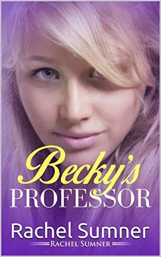 Beckys Professor Erotica Sexy College English Edition Ebook
