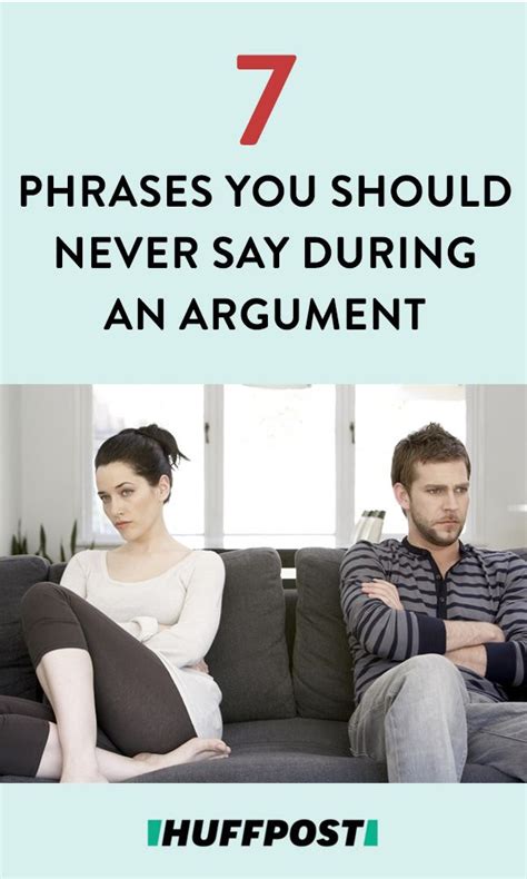 7 Phrases You Should Never Say During An Argument Relationship Quotes