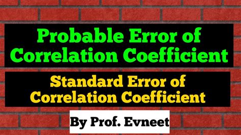 Probable Error Of Correlation Coefficient Standard Error Of