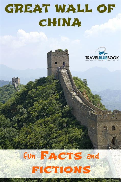 Fun Great Wall Of China Facts And Fictions Travel Blue Book