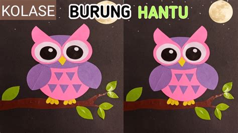 Cara Membuat Kolase Burung Hantu Dari Kertas Origami Kolase Burung