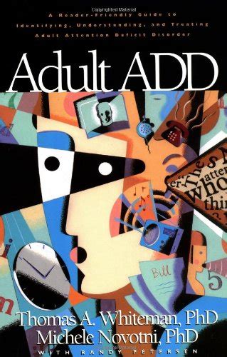 adult add a reader friendly guide to identifying understanding and treating adult attention