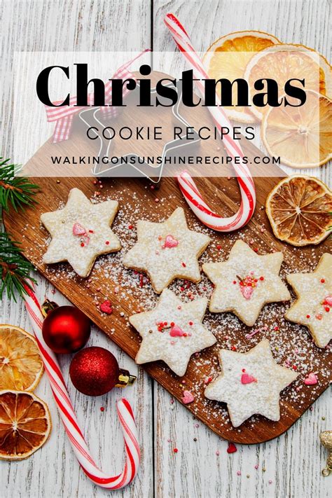 Christmas Cookies Walking On Sunshine Recipes