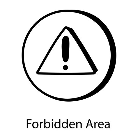 Forbidden Area Sign Vector Art At Vecteezy