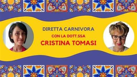 Diretta Carnivora Con La Dottoressa Cristina Tomasi Youtube