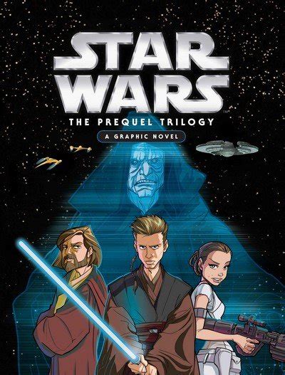 Star Wars The Prequel Trilogy Graphic Novel 2017 Getcomics