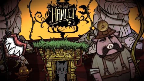 ПЕРВЫЙ РАЗ ИГРАЮ В ХАМЛЕТ Dont Starve Hamlet Youtube