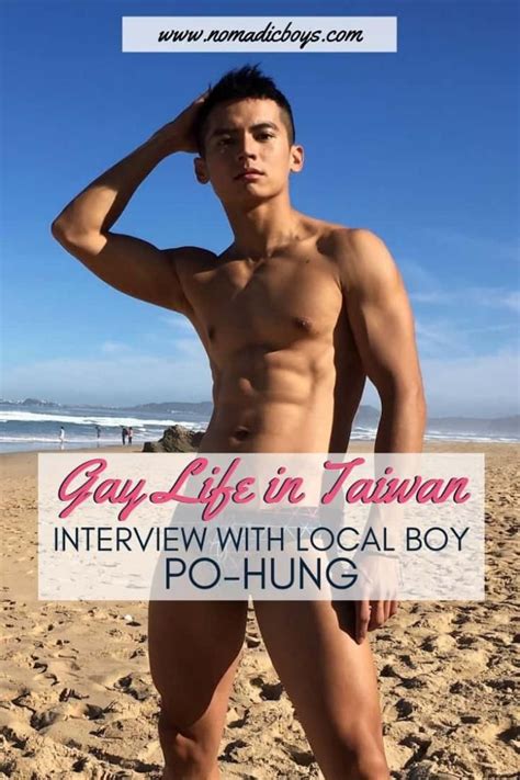 Gay Taiwanese Boy Po Hung Tells Us About Gay Life In Taiwan Gay