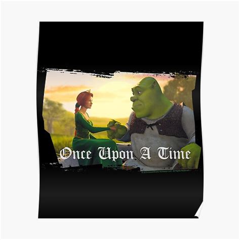 Shrek Fiona And Shrek Once Upon A Time Text Poster Poster For Sale By