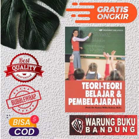Jual Buku Teori Teori Belajar Dan Pembelajaran Ratna Wilis Dahar Shopee Indonesia