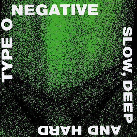 Type O Negative Slowly Deep And Hard Cd Lei Rock Shop