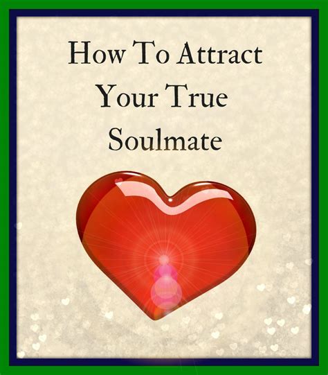 How To Attract Your Soulmate Mary Rose Intuitive