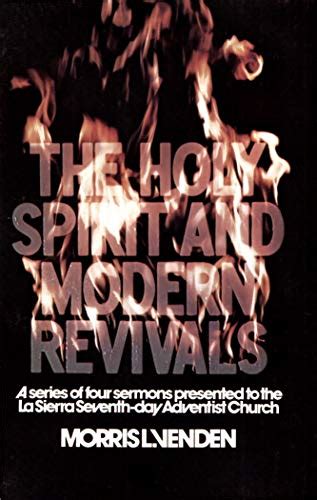 The Holy Spirit And Modern Revivals A Series Of Four Sermons Ebook