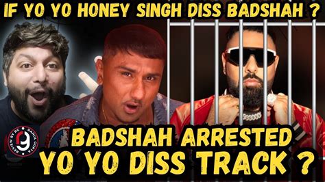 Badshah Arrested Yo Yo Honey Singh Diss Track Yo Yo Honey Singh Vs Badshah Street