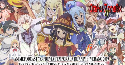 Otaku Zonemxtv Redacted Animepodcast 078 Previa Temporada Anime