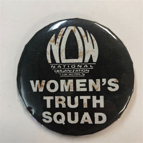 Womens Truth Squad Now National Organization For Women 225 Vtg