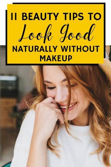 11 Ways To Look Pretty Without Makeup Mary Odonnell Medium