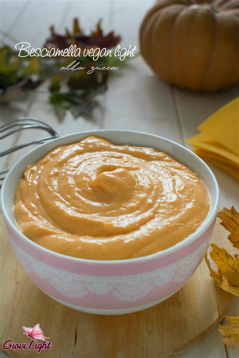Besciamella vegan light alla zucca senza glutine e caseina
