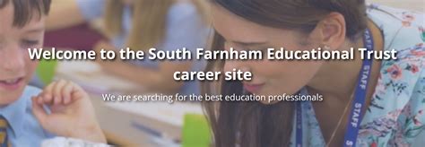 South Farnham Educational Trust Vacancies