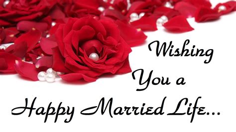 Happy Married Life Wishes And Messages With Images