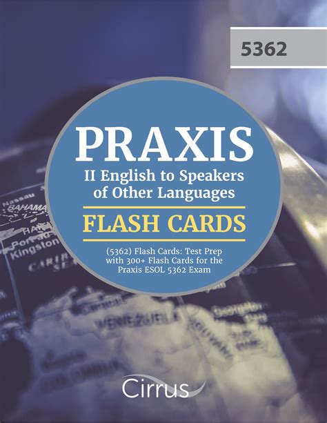 Praxis Esol Flash Cards — By Cirrus Test Prep