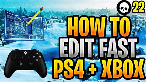 How To Edit Faster In Fortnite Xbox Elijah Willson