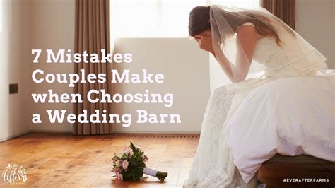 7 Mistakes Couples Make When Choosing A Wedding Barn Youtube