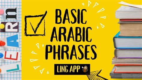 100 Basic Arabic Phrases That You Must Know Ling App
