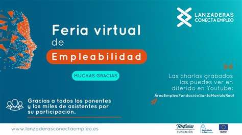 La Feria Virtual De Empleabilidad Lanzaderas Conecta Empleo Ha