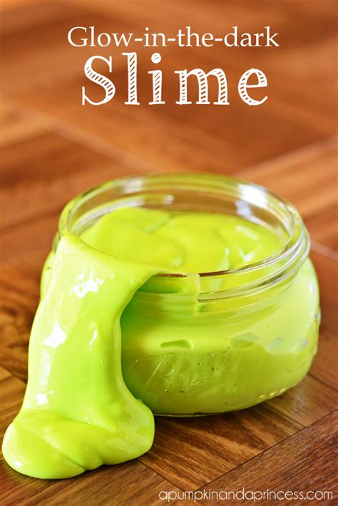 Homemade Glow In The Dark Slime Recipe A Pumpkin And A Princess