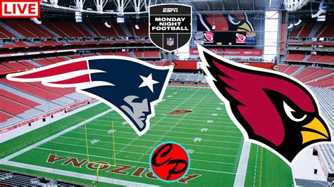 Arizona Cardinals Vs New England Patriots Nfl Monday Night Football