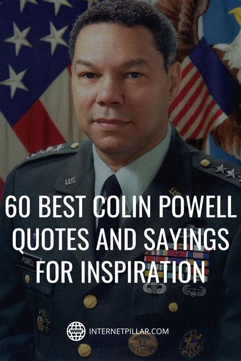 60 Best Colin Powell Quotes And Sayings For Inspiration Quotes