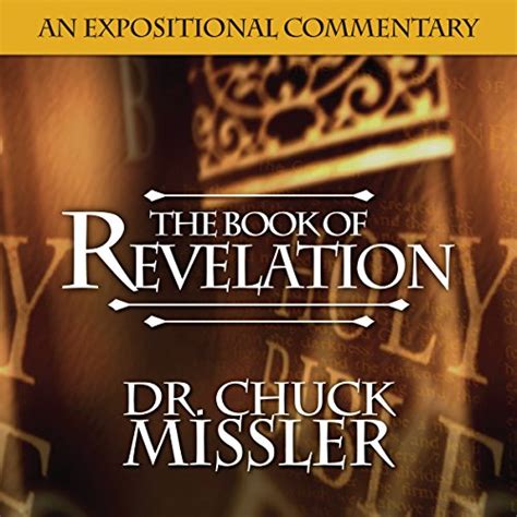 The Book Of Revelation A Commentary Audio Download Chuck Missler