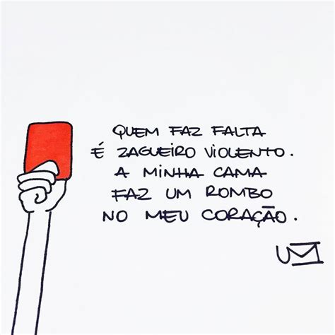 Quem Faz Falta é Zagueiro Violento Frase Para Facebook