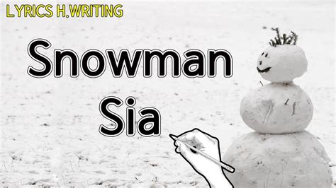 Don't cry snowman, not in front of me who will catch your tears if you can't catch me, darlin'? § LYRICS § Sia - Snowman (한국어 번역/자막) 당신이 녹으면 누가 내 비밀을 ...