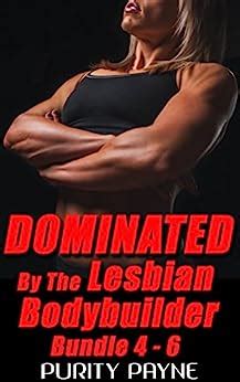 Dominated By The Lesbian Bodybuilder Bundle Ebook Payne Purity Amazon Co Uk Kindle Store