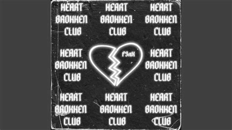 Heartbroken Club Youtube