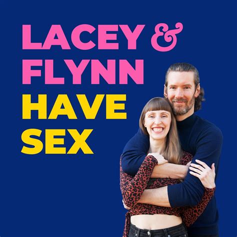 lacey and flynn have sex uk podcasts