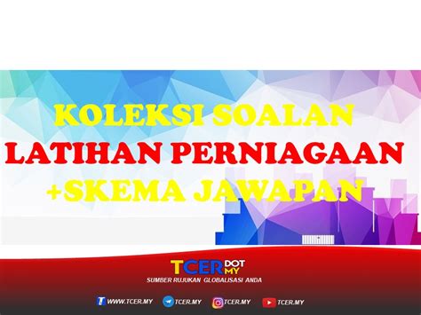 Spm bahasa malaysia is a rather difficult subject to score an a+. Koleksi Soalan Latihan Perniagaan Pelajar Cemerlang - TCER.MY