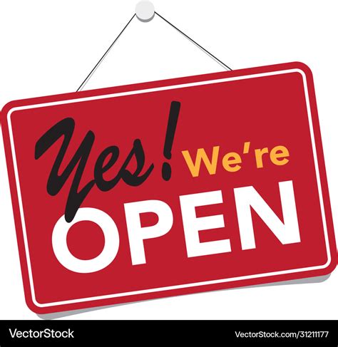 A Business Sign That Says Yes Were Open Royalty Free Vector