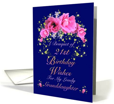 21st Birthday Granddaughter Bouquet Of Birthday Wishes Card