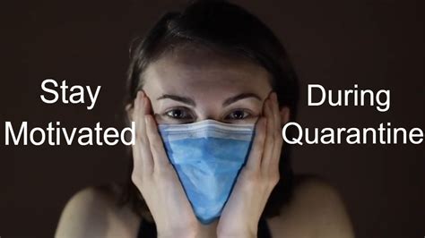 Motivational Video During Quarantine Self Motivation During