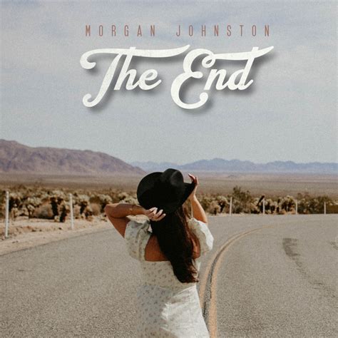 the end single by morgan johnston spotify