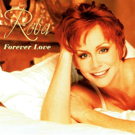 Reba Mcentire Forever Love Lyrics Genius Lyrics