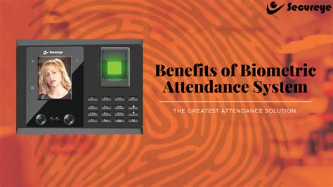 Benefits Of Biometric Attendance System ~ Secureye