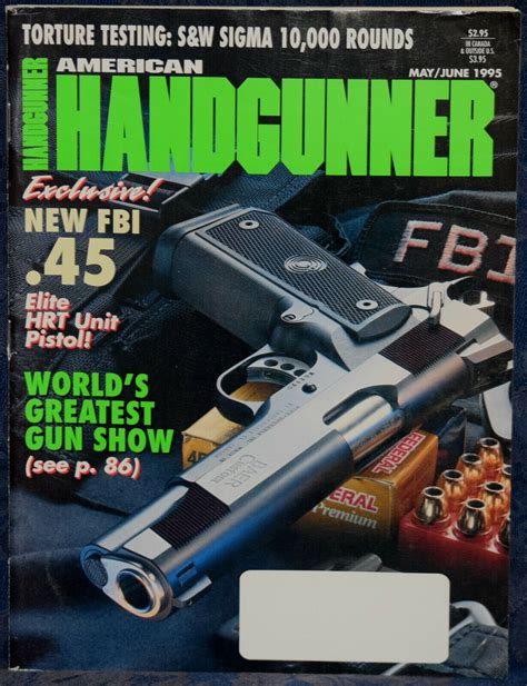 American Handgunner Mayjune 1995 Exclusive New Fbi 45 Maga