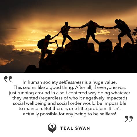 Selflessness Quotes Teal Swan